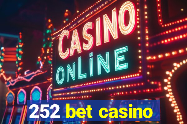 252 bet casino